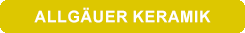 Allgäu Keramik - Altstädten
